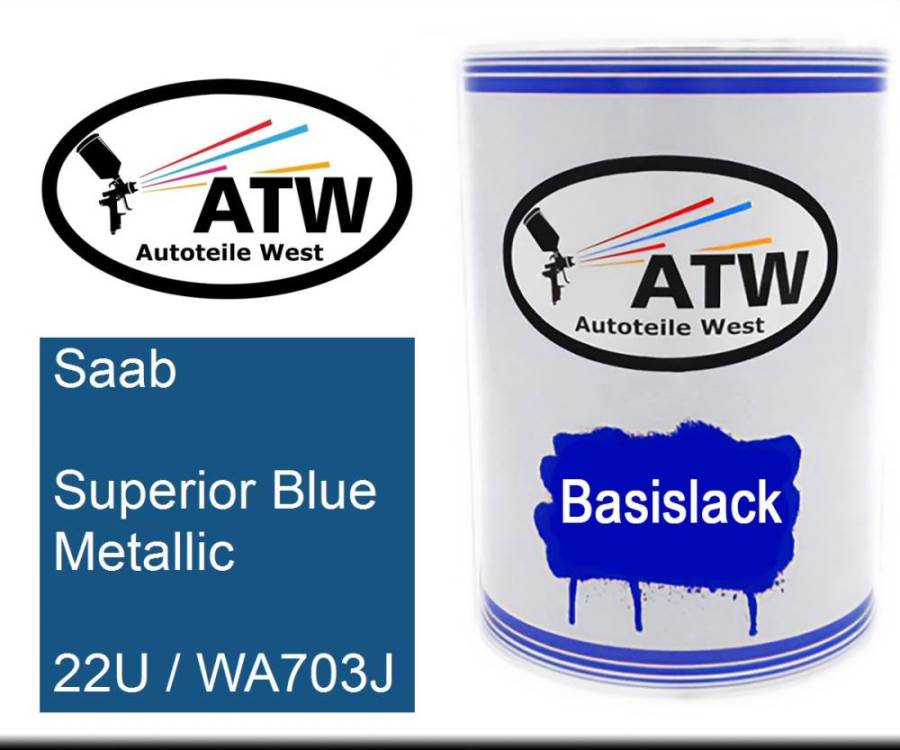 Saab, Superior Blue Metallic, 22U / WA703J: 500ml Lackdose, von ATW Autoteile West.
